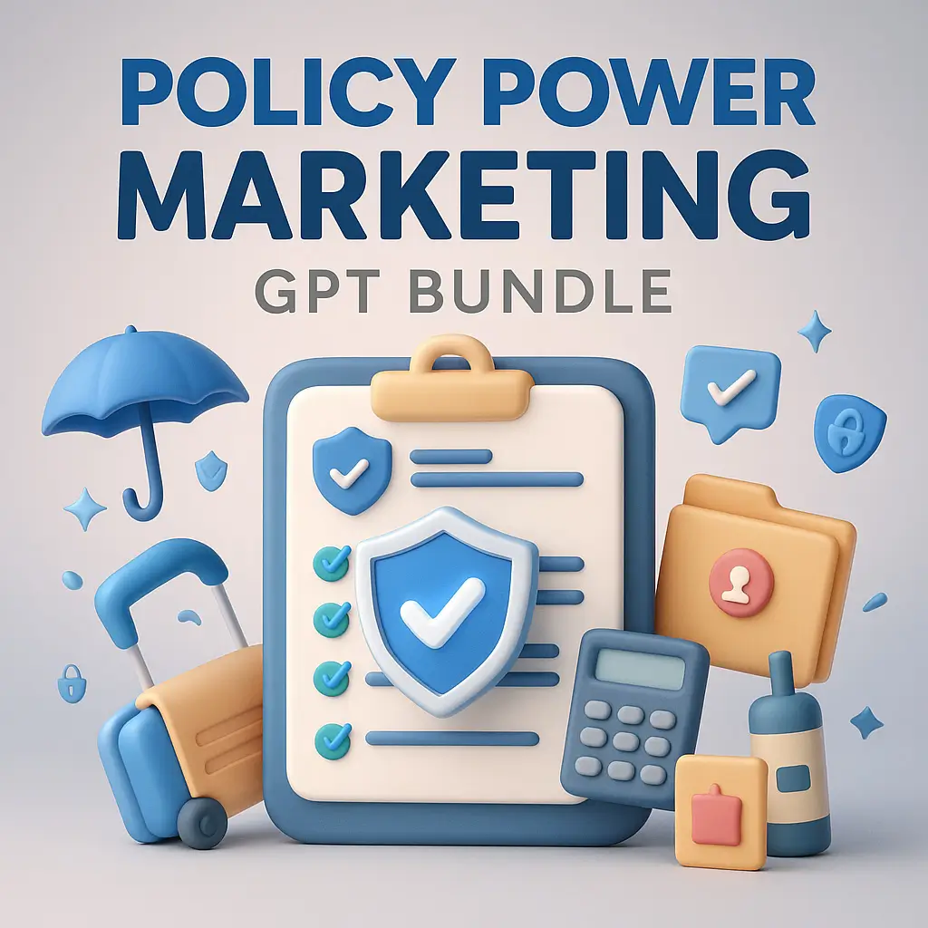 Policy Power Marketing GPT Bundle for Insurance Agent